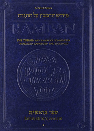 Ramban - Bereishis Vol. 1: The Torah with Ramban's commentary translated, annotated, and Elucidated