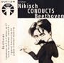Arthur Nikisch conducts Beethoven