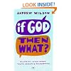 If God, Then What?