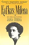Kafka's Milena : Life of Milena Jesenska