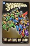 Superman: Our Worlds at War Book Two Comic Book by DC Comics - Paperback - Copyright 2002