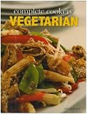 Complete Cookery: Vegetarian