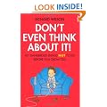 Don't Even Think About It!