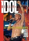 Billy Idol - In Super Overdrive Live