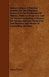 Amazon / Sufi Press: Melon Culture; A Practical Treatise On The Principles Involved In The Production Of Melons, Both For Home Use And For Market: Including A Chapter On ... Diseases And Means Of Controlling The Same (James Troop)