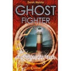 Ghostfighter: Das Licht das t�tet