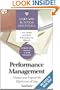 Harvard Business Essentials: Performance Management: Measure and Improve the Effectiveness of Your Employees