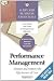 Harvard Business Essentials: Performance Management: Measure and Improve the Effectiveness of Your Employees