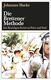 Produkt-Bild: Die Brettener Methode: Ein Kraichgau-Krimi zu Peter und Paul