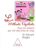 Revue Odile Jacob  / La méthode papillotte : Pour les enfants qui ont des kilos en trop