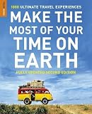 Make the most of your time on Earth : the rough guide to the world