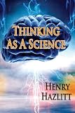 Image of Thinking As A Science