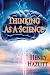 Thinking As A Science