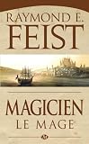Magicien - Le Mage: La Guerre de la Faille, T2