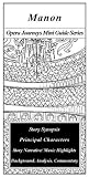 Manon (Opera Journeys Mini Guide Series)