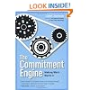 The Commitment Engine: Making Work Worth It