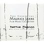 The Essential Maurice Jarre Film Collection
