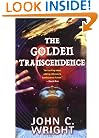 The Golden Transcendence: Or, The Last of the Masquerade