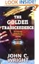 The Golden Transcendence: Or, The Last of the Masquerade