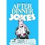 A Feast of After Dinner Jokes