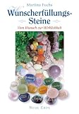 Produkt-Bild: Wunscherf&uuml;llungs-Steine: Vom Wunsch zur Wirklichkeit