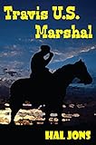 Travis, U.S. Marshal