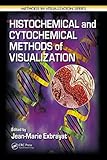 Histochemical and cytochemical methods of visualization