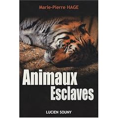 Animaux Esclaves