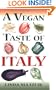 A Vegan Taste of Italy (Vegan Cookbooks)