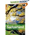 The Rough Guide to Switzerland 3 (Rough Guide Travel Guides) by Matthew Teller