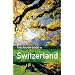 The Rough Guide to Switzerland - Edition 3