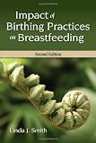 Impact Of Birth Practices On