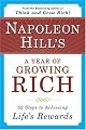 Napoleon Hill's A Year of Growing Rich: 52 Steps to Achieving Life's Rewards