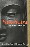 The Essential Yoga Sutra: Ancient Wisdom for Your Yoga