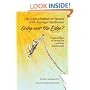Life With a Partner or Spouse With Asperger Syndrome: Going over the Edge? Practical Steps to Savings You and Your Relationship