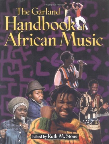 The Garland Handbook of African Music (Garland Reference Library of the Humanities) (1999-10-01)