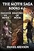 The Moth Saga: Books 4-6