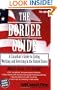 The Border Guide: A Canadian's Guide to Living, Working, and Investing in the United States (Self-Counsel Reference)