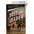 Dust and Shadow: An Account of the Ripper Killings