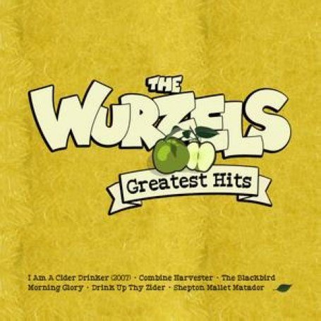 The Wurzels Greatest Hits