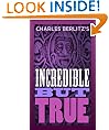 Charles Berlitz's World of the Incredible But True