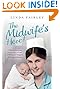 The Midwife's Here!
