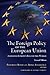 The Foreign Policy of the European Union: Assessing Europe's Role in the World