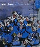 Review Unicorn Press  / Robert Bevan: From Gauguin to Camden Town