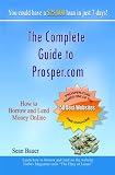 The Complete Guide to Prosper.com