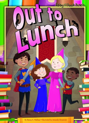 Out to Lunch (Abby and the Book Bunch)