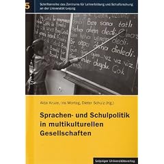 Sprachen- und Schulpolitik in multikulturellen Gesellschaften