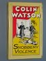 Snobbery with Violence - English crime stories and Their Audience