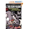 The Ten Cent Plague: The Great Comic Book Scare and How it Changed America