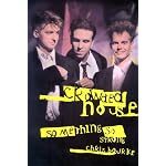 Crowded House: Something So Strong book cover
